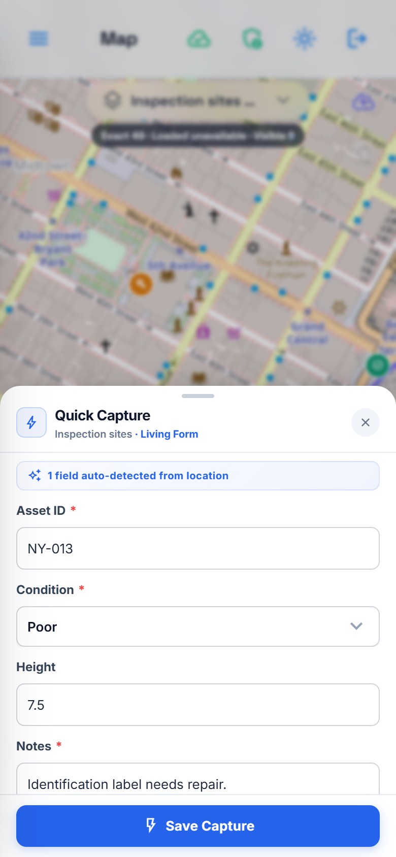 Phone Quick Capture form with NY-013, Poor condition, height 7.5, required Notes and a notice that one field was detected from the location.
